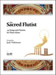 The Sacred Flutist: 24 Songs and Hymns for Flute Alone cover